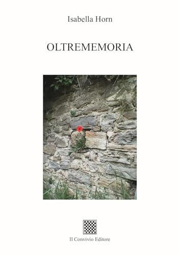 Oltrememoria Oltrememoria von Il Convivio