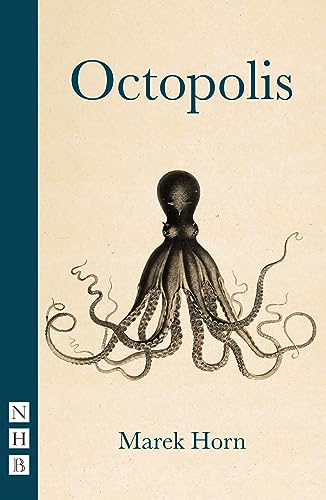 Octopolis (NHB Modern Plays)
