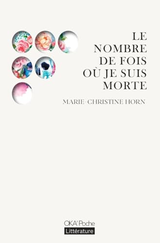 Le nombre de fois où je suis morte von Okama