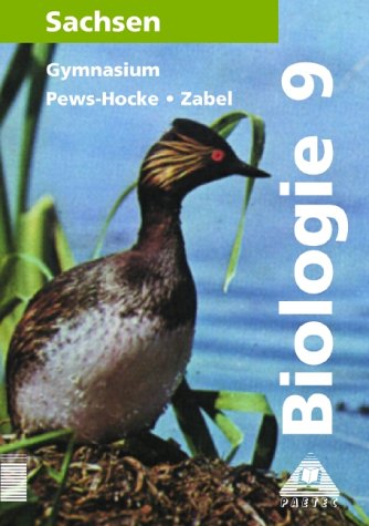 Biologie, Ausgabe Sachsen, Lehrbuch für die Klasse 9, Gymnasium von Paetec, Berlin
