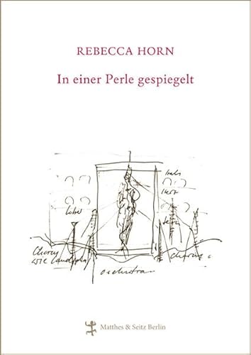 In einer Perle gespiegelt: Notebook. Mit e. Nachw. v. Joachim Sartorius