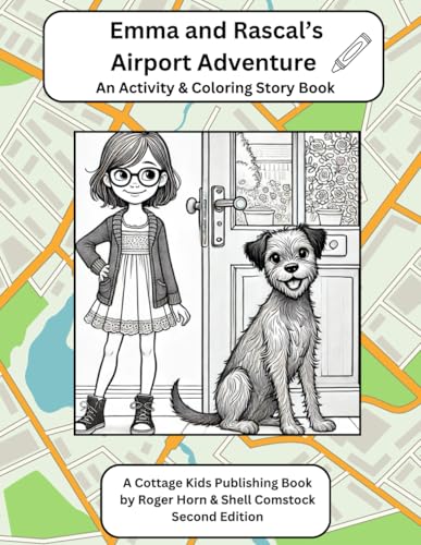 Emma and Rascal's Airport Adventure: An Activity & Coloring Story Book (Emma and Rascal's Travel Adventures, Band 1) von Independently published