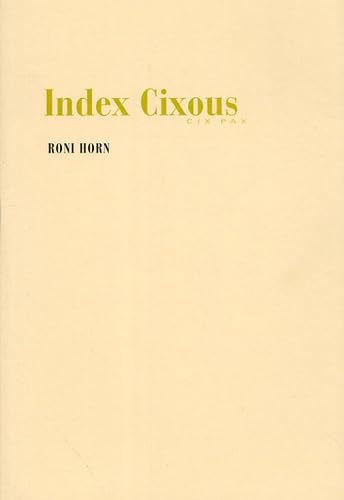 Index Cixous: Index Cixous, Cix Pax