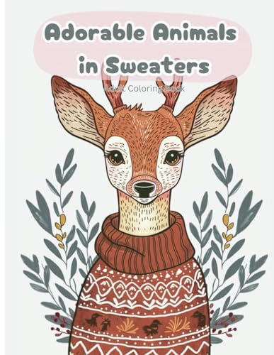 Adorable Animals in Sweaters: Adult Coloring Book von Independently published