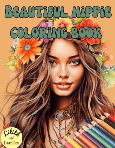 Beautiful Hippie Coloring Book von Independently published