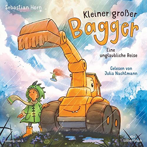 Kleiner großer Bagger - Eine unglaubliche Reise: Mit 10 Liedern von Sebastian Horn: 1 CD von Silberfisch