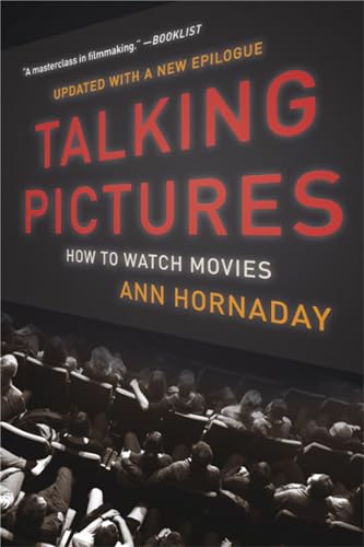 Talking Pictures: How to Watch Movies