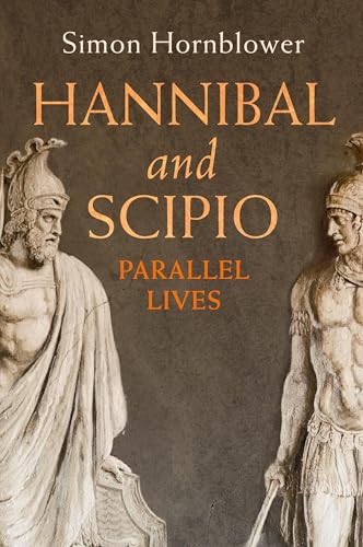 Hannibal and Scipio: Parallel Lives von Cambridge University Press