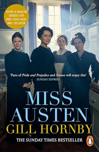 Miss Austen: the #1 bestseller and one of the best novels of the year according to the Times and Observer von Arrow