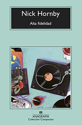 Alta fidelidad (Compactos, Band 746)