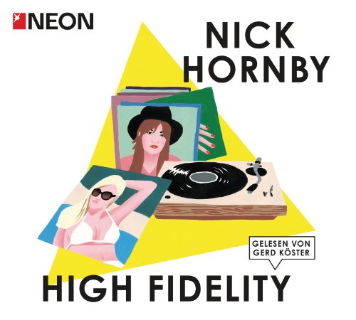 High Fidelity: NEON Hörbuch-Edition
