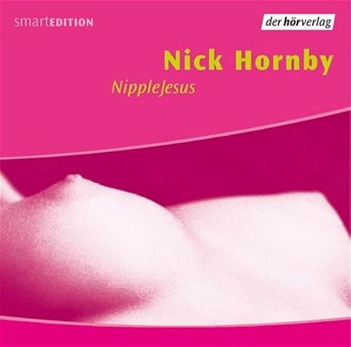 NippleJesus: Vollständige Lesung (smartEDITION)