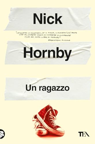 Un ragazzo (Narrativa best seller) von TEA