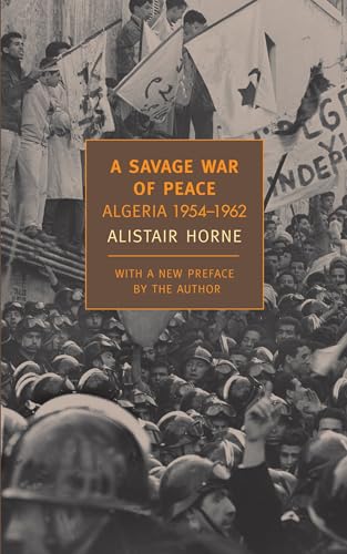 A Savage War of Peace: Algeria 1954-1962 (New York Review Books Classics) von New York Review Books