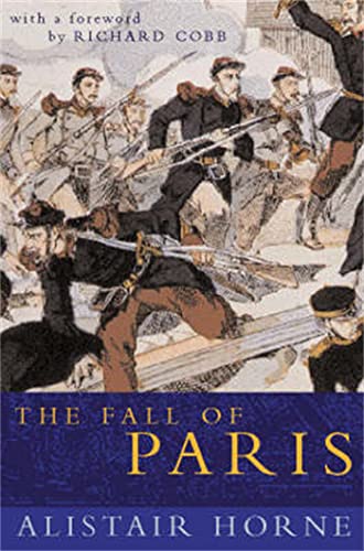The Fall of Paris: The Siege and the Commune 1870-71 von Pan