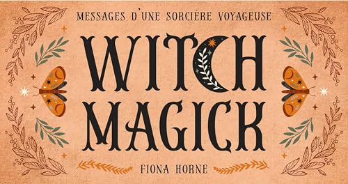 Mon oracle de poche : Witch Magick: Messages d'une sorcière voyageuse von LOTUS ELEPHANT