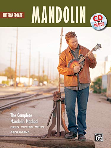 Intermediate Mandolin: Book & CD: The Complete Mandolin Method (Complete Method) von Alfred Music