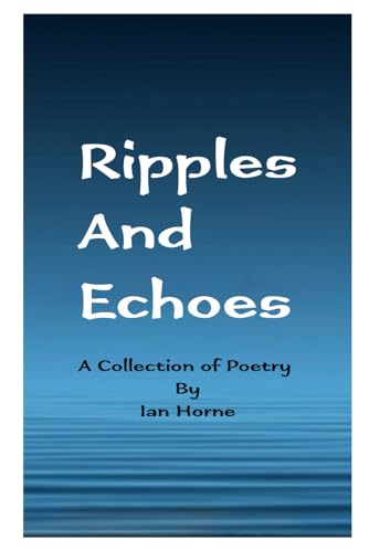 Ripples and Echos von Independently published