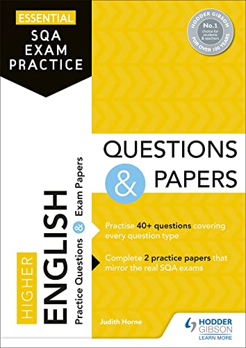 Essential SQA Exam Practice: Higher English Questions and Papers: From the publisher of How to Pass Essential SQA Exam Practice: Higher English Questions and Papers: From the publisher of How to Pass von Hodder Gibson