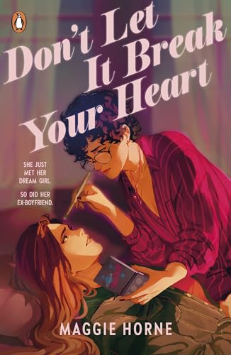 Don't Let It Break Your Heart: The brand-new friends to lovers YA romance Don't Let It Break Your Heart: The brand-new friends to lovers YA romance
