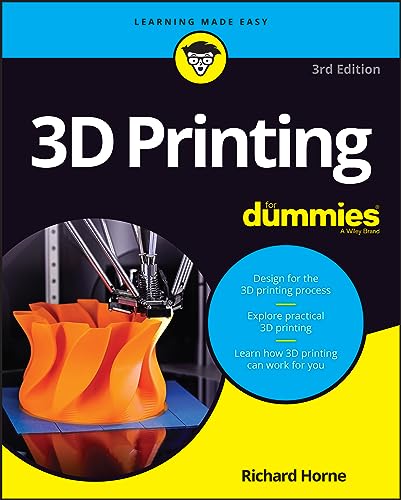 3D Printing For Dummies (For Dummies (Computer/Tech))