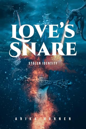 Love's Snare: Stolen Identity von Fulton Books