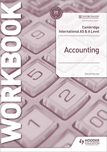 Cambridge International AS and A Level Accounting Workbook: Hodder Education Group