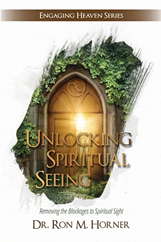 Unlocking Spiritual Seeing von Lulu.com