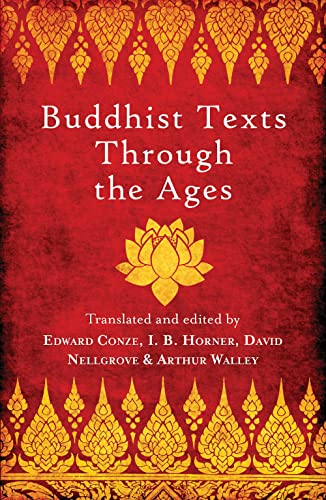 Buddhist Texts Through the Ages von Oneworld Publications