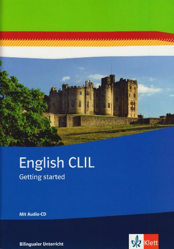 English CLIL: Getting started, Arbeitsheft mit Audios Klassen 5/6 (Bilingualer Unterricht) von Klett Ernst /Schulbuch