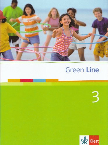 Green Line 3: Schulbuch 3 (Fester Einband) Klasse 7 (Green Line. Bundesausgabe ab 2006) von Klett
