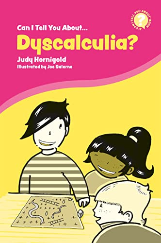 Can I Tell You About Dyscalculia?: A Guide for Friends, Family and Professionals von Jessica Kingsley Publishers