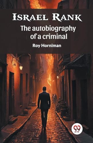 Israel Rank The autobiography of a criminal von Double 9 Books