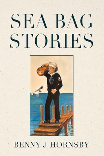 Sea Bag Stories Sea Bag Stories von Booklocker.com