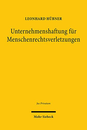 Internationales Privatrecht zwischen Wertneutralität und Politik: Dissertationsschrift (Studien zum ausländischen und internationalen Privatrecht, Band 472) von Mohr Siebeck GmbH & Co. K