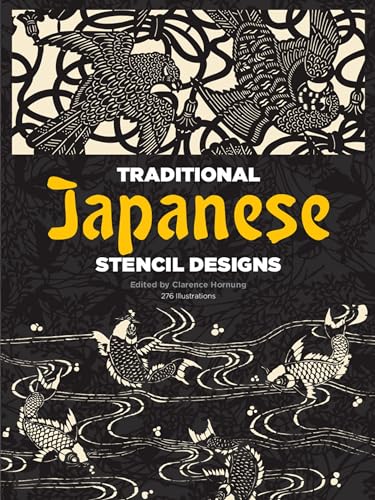 Traditional Japanese Stencil Designs (Dover Pictorial Archive Series) von Dover Publications