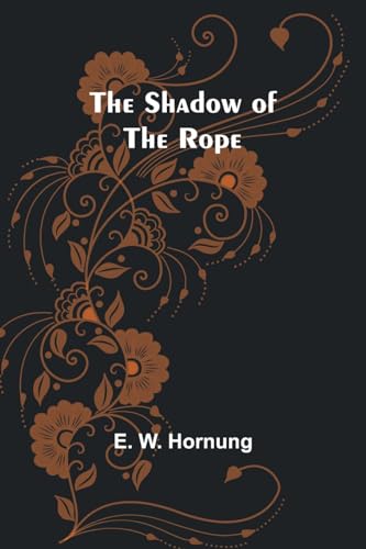 The Shadow of the Rope von Alpha Edition