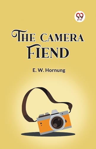 The Camera Fiend von Double 9 Books