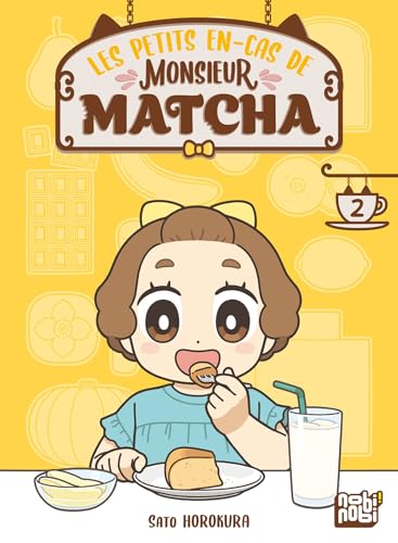 Les petits en-cas de Monsieur Matcha T02 von NOBI NOBI