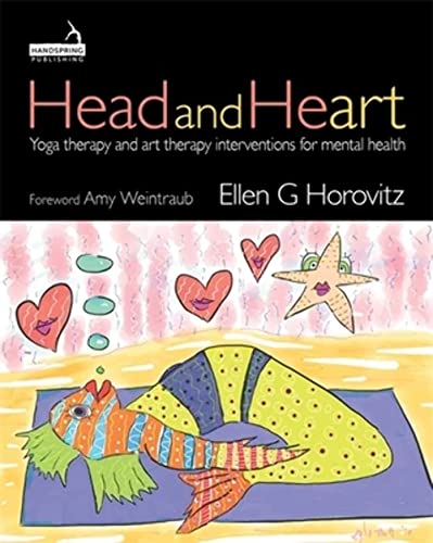 Head and Heart: Yoga Therapy and Art Therapy Interventions for Mental Health