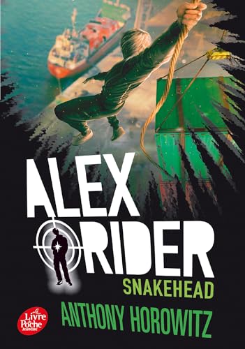Alex Rider 7/Snakehead Alex Rider 7/Snakehead von LIVRE DE POCHE JEUNESSE