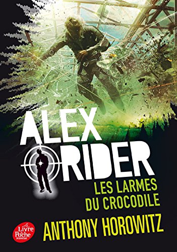 Alex Rider 8/Les larmes du crocodile