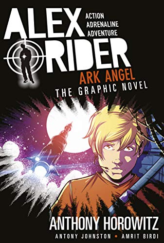 Ark Angel: The Graphic Novel (Alex Rider)
