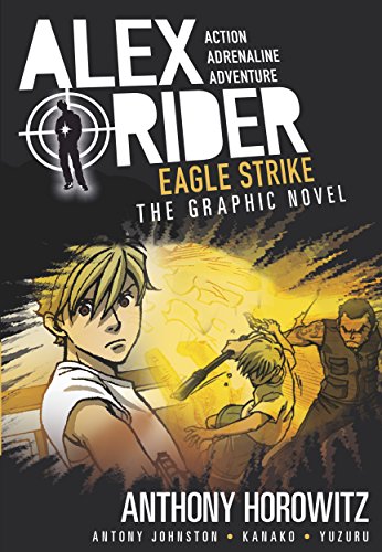 Eagle Strike Graphic Novel (Alex Rider)