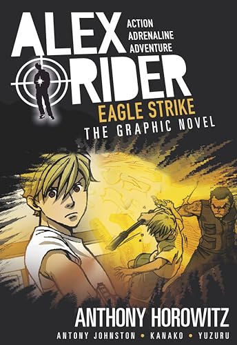 Eagle Strike: An Alex Rider Graphic Novel