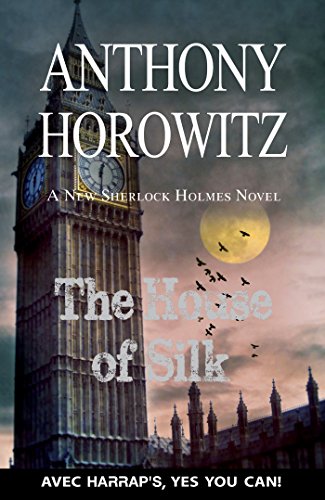 Harrap 's The House of Silk Harrap 's The House of Silk von HARRAPS