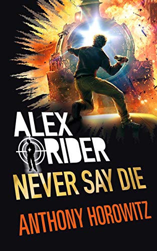 Never Say Die (Alex Rider)