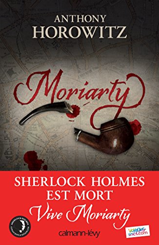 Moriarty: Suivi de "Les trois reines"