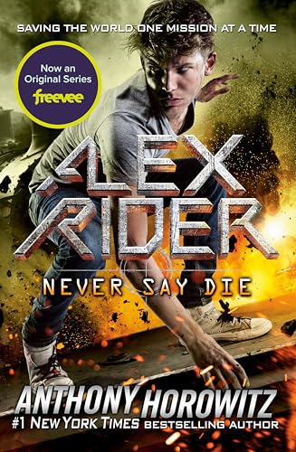 Never Say Die (Alex Rider, Band 11)