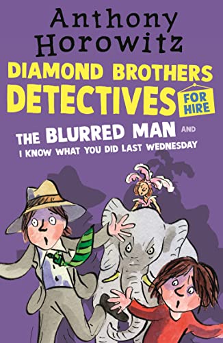 The Diamond Brothers in The Blurred Man & I Know What You Did Last Wednesday von WALKER BOOKS